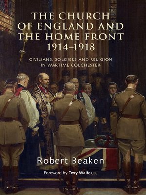 cover image of The Church of England and the Home Front, 1914-1918